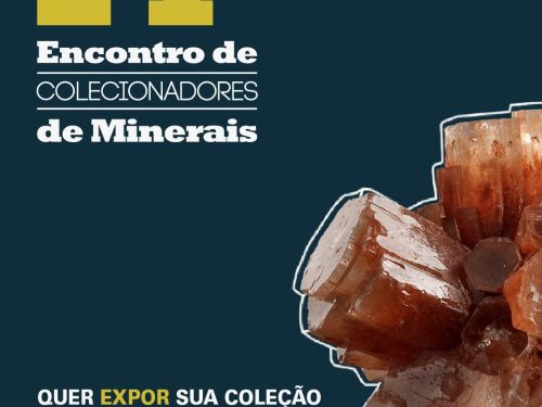 Foto de capa de divulgação para o 14º Encontro de Colecionadores de Minerais