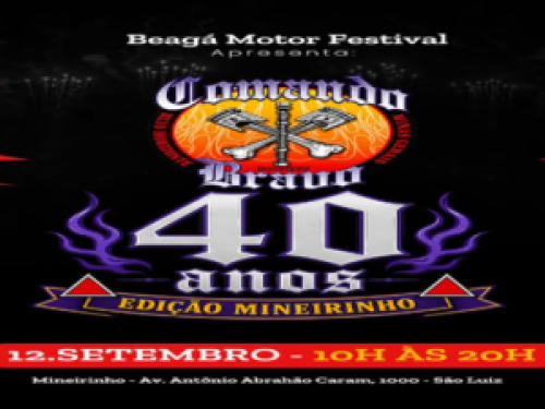 Beagá Motorfestival - 40 anos Comando Bravo