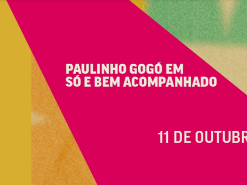 Stand up: Paulinho Gogó "Só e Bem Acompanhado"