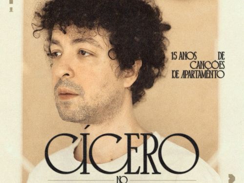 Show: Cícero "15 anos de Canções de Apartamento"