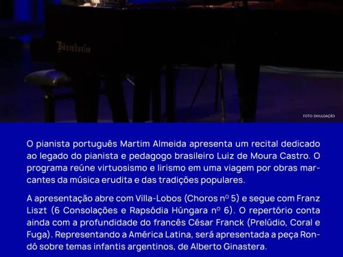Foto descritiva sobre o pianista Martim Almeida e concerto 
