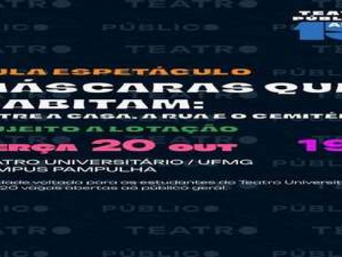 Aula-espetáculo: Máscaras que habitam: entre a casa, a rua e o cemitério