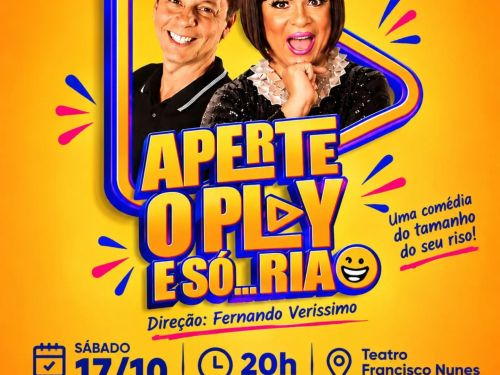 Foto de capa para o espetáculo "Aperte o play e só... ria" com Kayete e Carlos Nunes, no dia 17/10 as 20 horas no teatro Francisco Nunes 