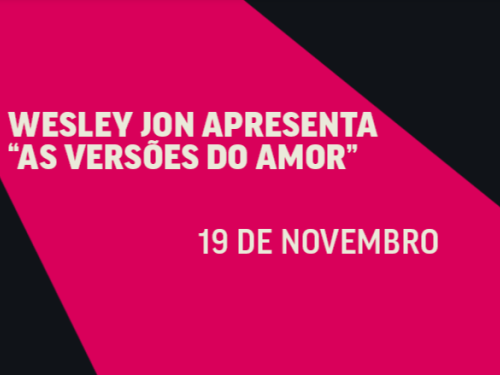 Show: Wesley Jon "As Versões do Amor"
