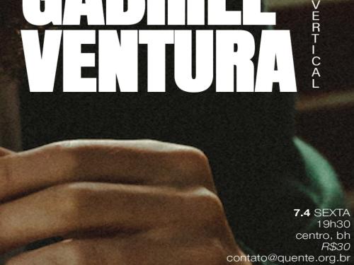 Show "Gabriel Ventura" - Vertical