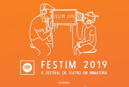 8ª Edição FESTIM - FESTIVAL DE TEATRO EM MINIATURA DE BELO HORIZONTE