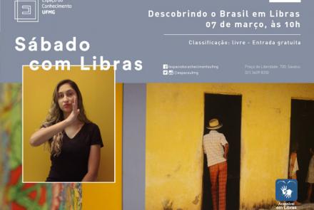 Descobrindo o Brasil em Libras - Espaço do Conhecimento UFMG
