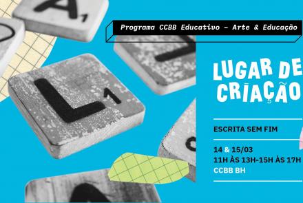 Programa CCBB Educativo – Lugar de Criação especial de férias