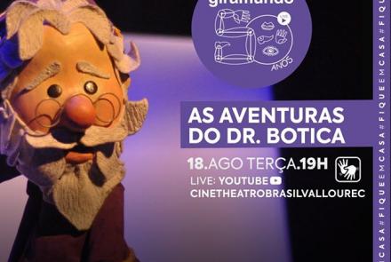 Mostra Giramundo: “As Aventuras do Dr. Botica” - Cine Theatro Brasil Vallourec