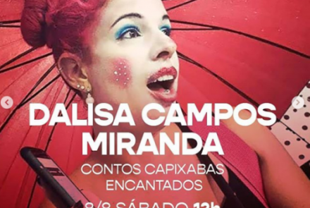 Live: Contos Capixabas Encantados - Dalisa Campos Miranda #EmCasaComSesc