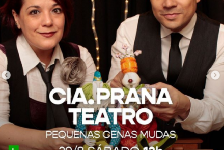 Live: Pequenas Cenas Mudas com Cia. Prana Teatro #EmCasaComSesc