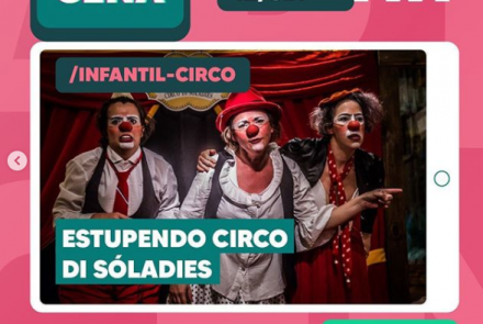 Live: Estupendo Circo Di Sóladies #ArteEmCena