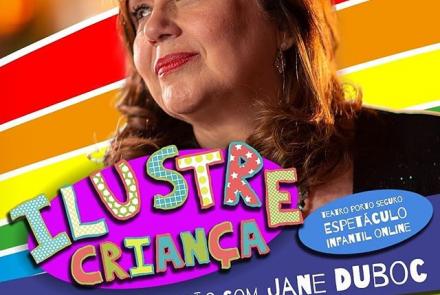 Ilustre Criança - Jane Duboc