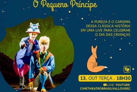 Espetáculo "O Pequeno Príncipe" - Cine Theatro Brasil Vallourec