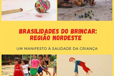 Museu dos Brinquedos em Casa – Brasilidades do brincar: Região Nordeste