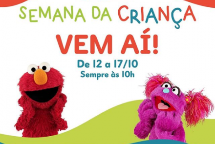 Semana da Criança Sésamo