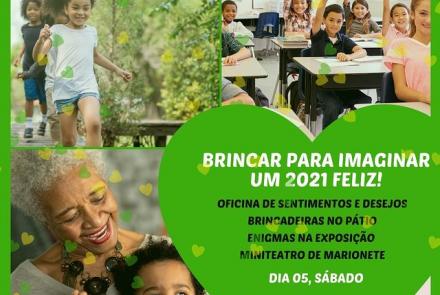 Sábado para imaginar um 2021 Feliz! - Museu dos Brinquedos
