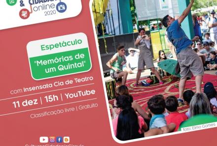 Espetáculo: Memórias de um Quintal - Insensata Cia de Teatro