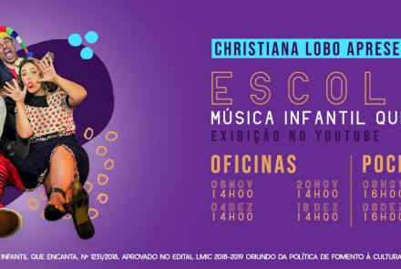 4ª Edição do Projeto “Escolher – Música infantil que encanta”