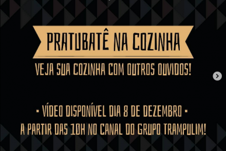 Espetáculo Interativo: "Pratubatê na Cozinha"