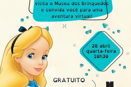 "Alice do País das Maravilhas" - Museu dos Brinquedos