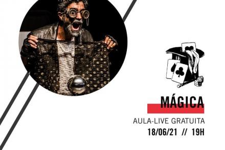 Aula-live gratuita "Mágica" - Circo do Sufoco
