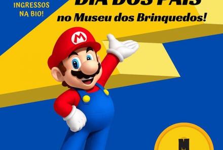 Dia dos Pais - Museu dos Brinquedos