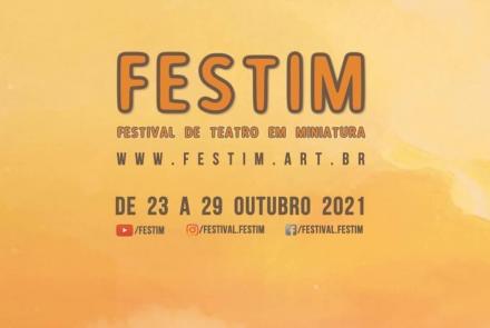 9ª Edição do FESTIM "Festival de Teatro em Miniatura de Belo Horizonte"