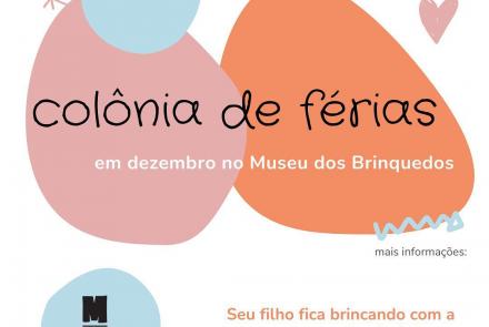 Colônia de Férias - Museu dos Brinquedos