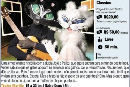 30 anos - Jojô e Palito em: As Oliveiras e os Sete Gatinhos