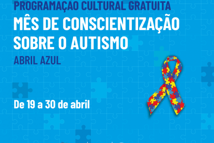 Programação Mês de Conscientização sobre o Autismo