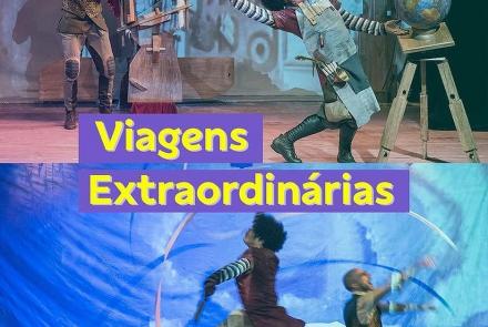 Espetáculo: “Viagens Extraordinárias” - CCBB BH