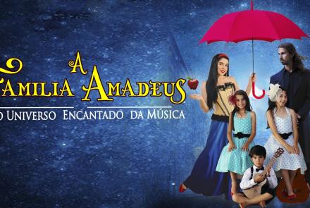 Espetáculo: A Família Amadeus – No Universo Encantado da Música | Cine Theatro Brasil Vallourec