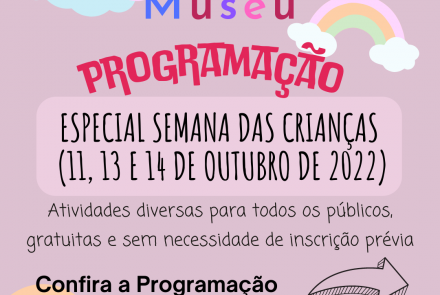 Semana das crianças - MHNJB