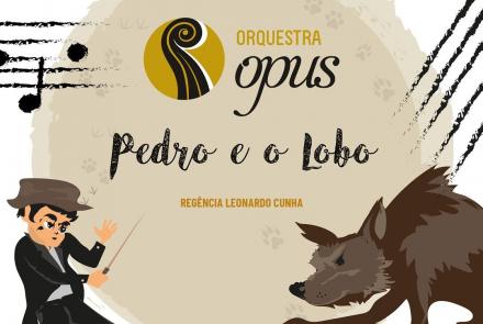 Orquestra Opus: "Pedro e o Lobo"