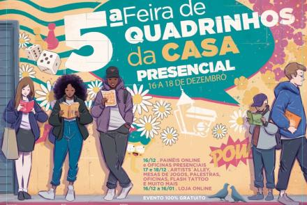  5ª Edição: Feira da Casa de Quadrinhos
