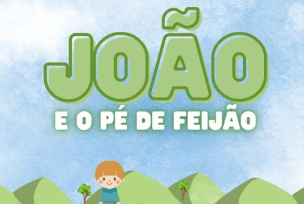 Teatro: João e o Pé de Feijão