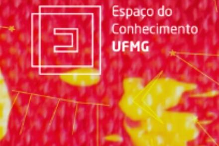 Fim de semana no Espaço do Conhecimento UFMG