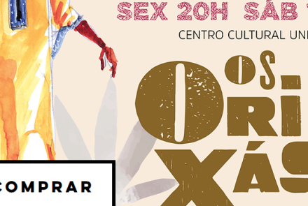 Espetáculo de bonecos: “Os Orixás” - Grupo Giramundo