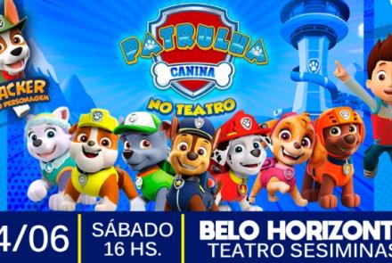 Espetáculo: Patrulha Canina no Teatro com Tracker