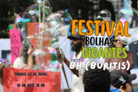 Festival de Bolhas Gigantes