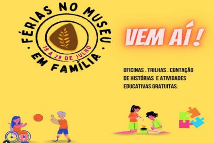 Férias no Museu em Família