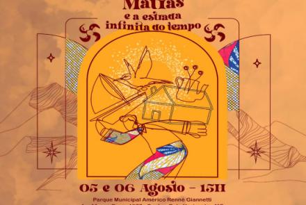 Espetáculo infantil: "Matias e a Estrada Infinita do Tempo"