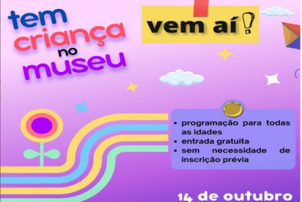 Tem criança no Museu