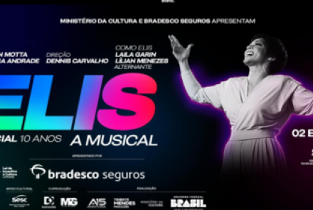 Espetáculo: “Elis, A Musical” - Especial 10 Anos