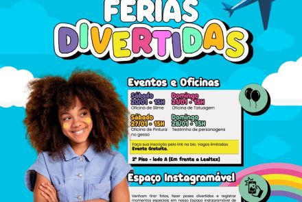 Férias Divertidas - Via Shopping