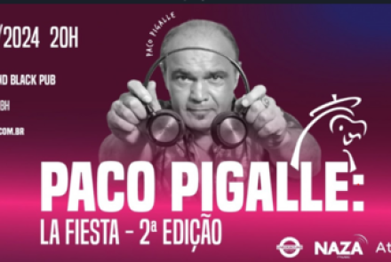 Paco Pigalle: La Fiesta 2ª Edição