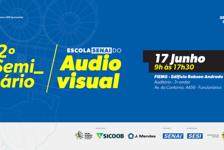 2º Seminário da Escola SENAI do Audiovisual