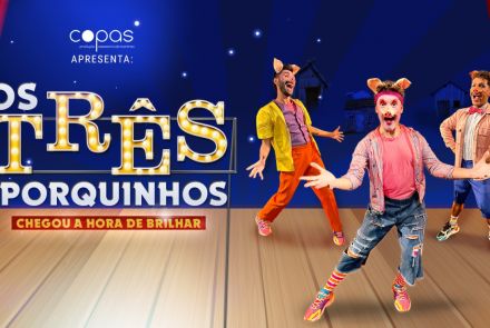 Espetáculo: "Os Três Porquinhos"