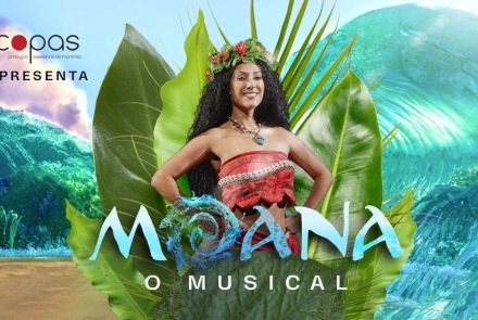 Espetáculo: "Moana" O Musical